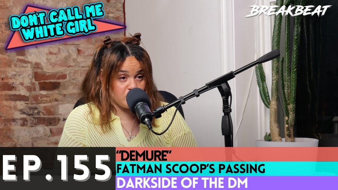 DCMWG Talks "Demure" Taking the Internet By Storm, Mona Twitter Talk, Fatman Scoop's Passing & More