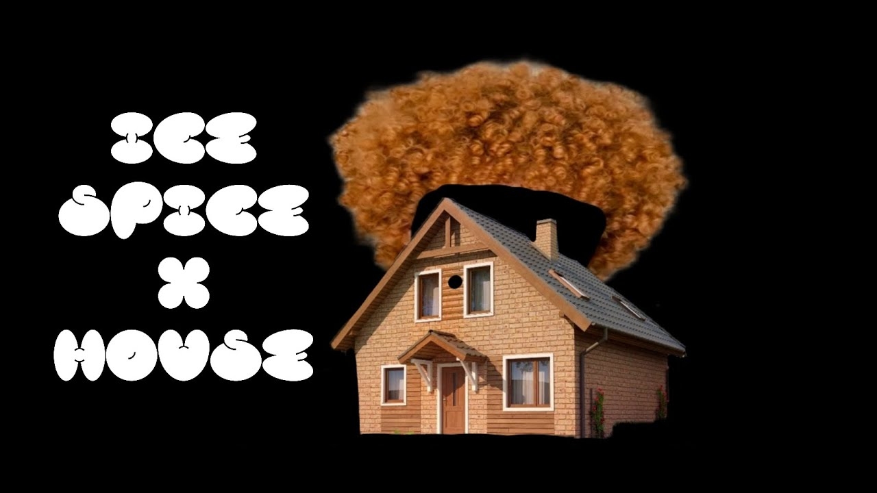 In ha House (Ice Spice x House)