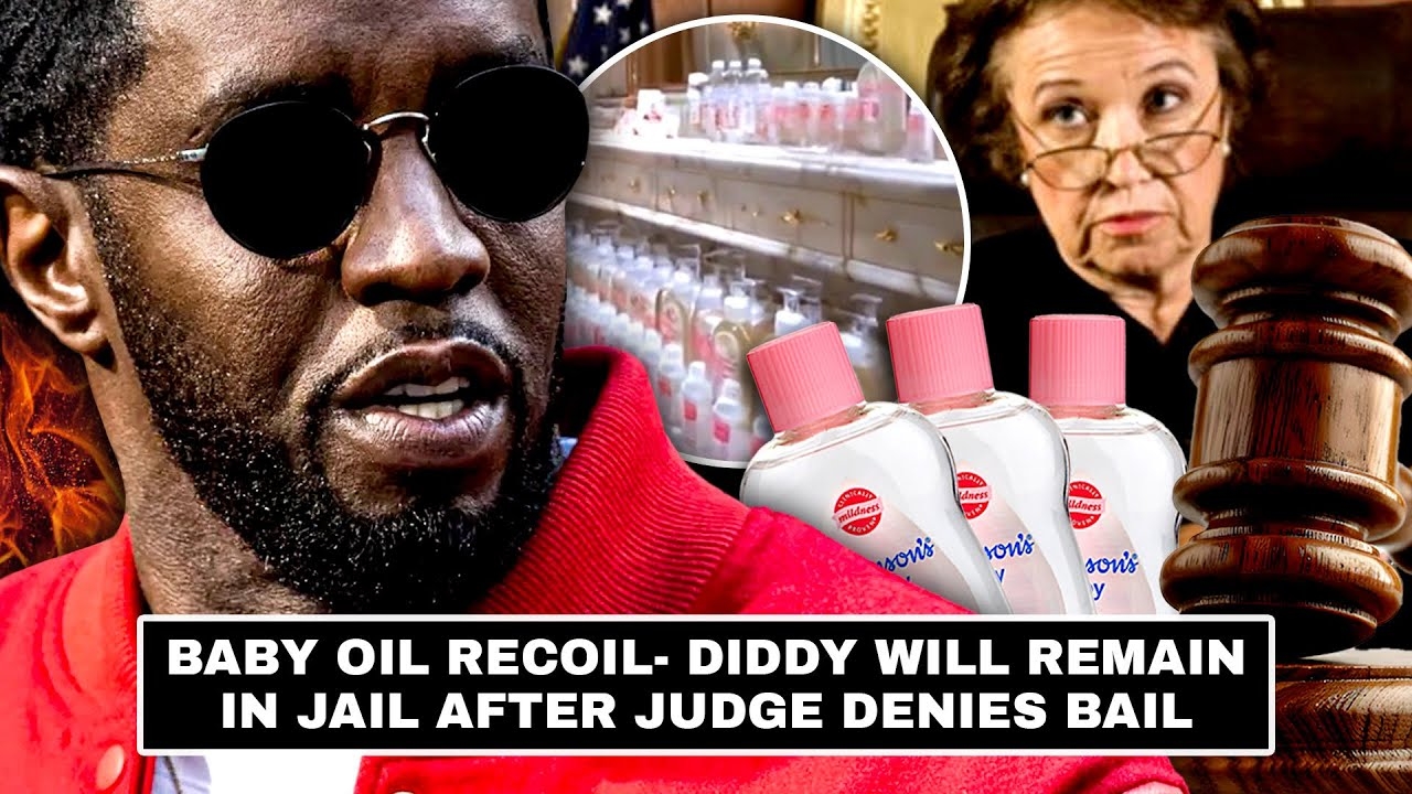 Baby Oil Recoil- Diddy Will Remain in Jail After Judge Denies Bail