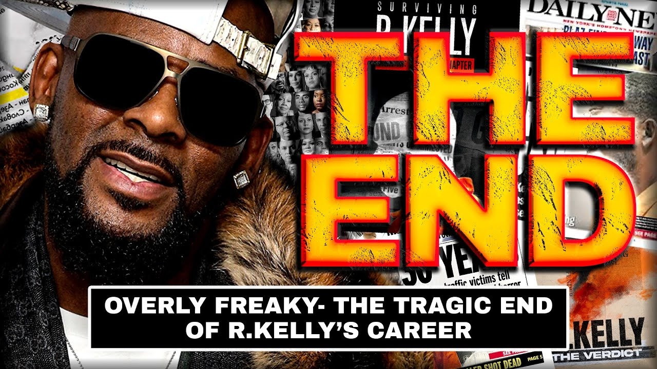Overly Freaky: The Tragic End of R. Kelly’s Career | Certified BOOTLEG