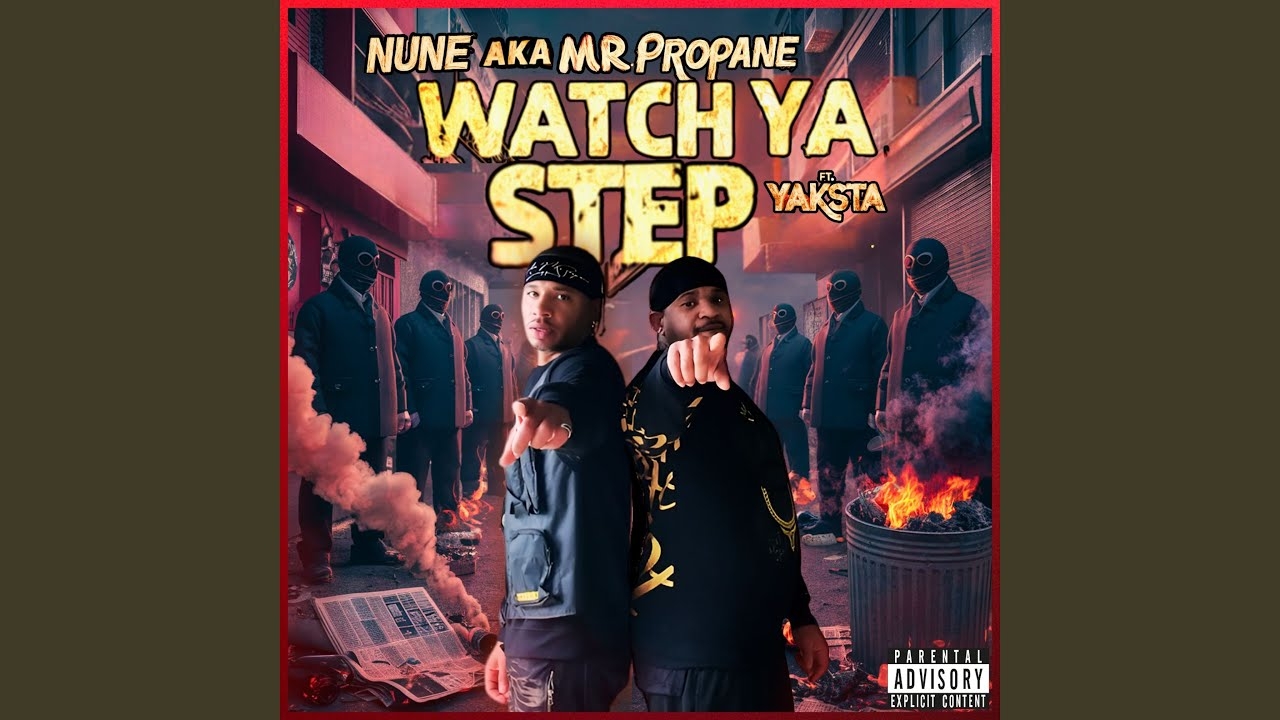 WATCH YA STEP (feat. YAKSTA)
