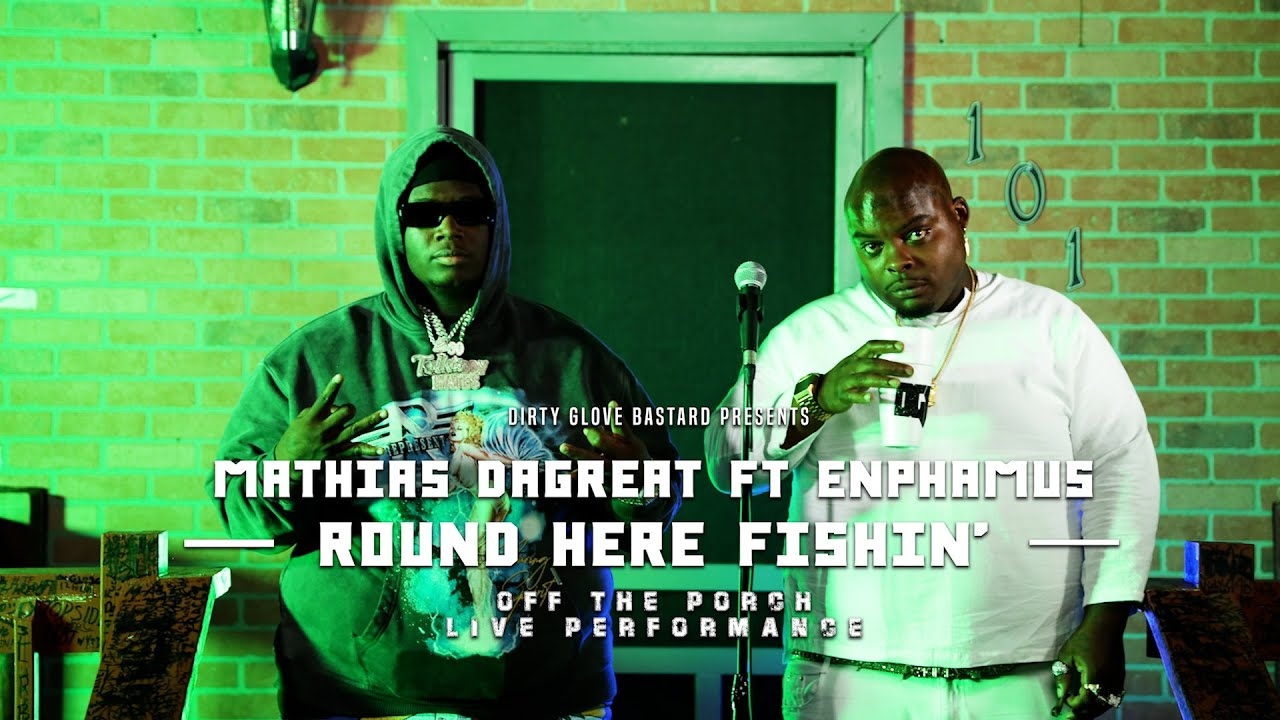 Mathias DaGreat Feat. Enphamus "Round Here Fishin'" (Off The Porch Live Performance)