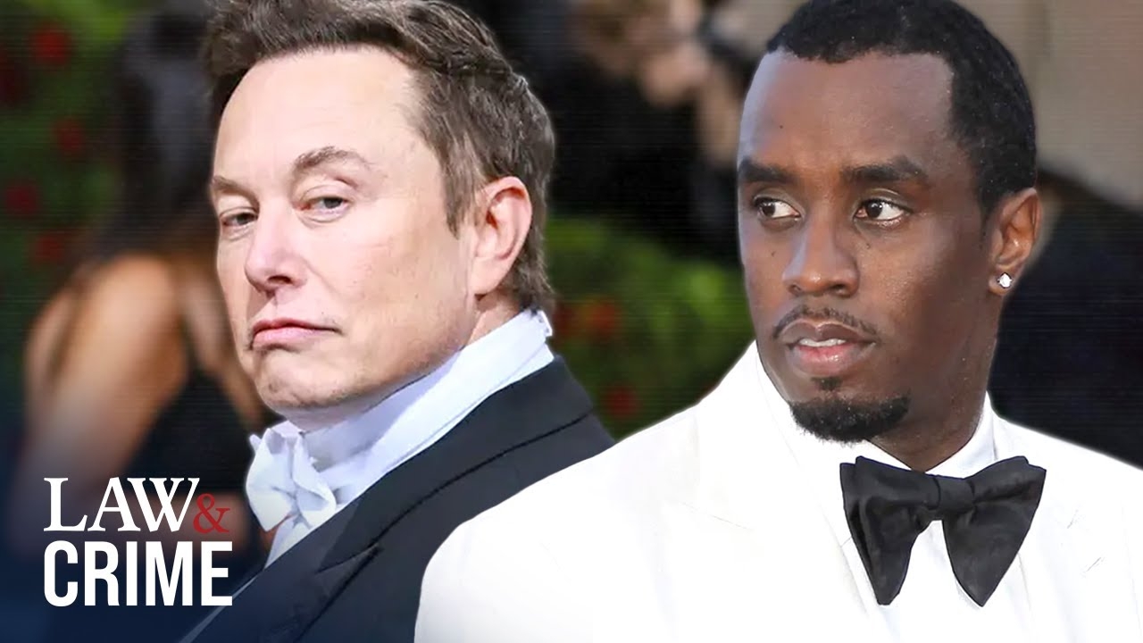 P. Diddys Connections to Billionaire Elon Musk Examined Amid Trafficking Case