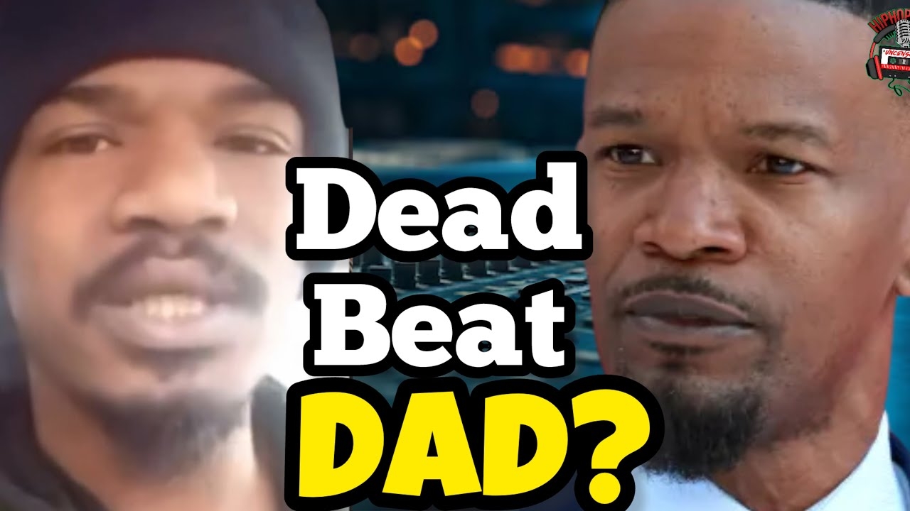 Jamie Foxx's Alleged SON Claims He's A Deadbeat Records Homeless Living In His Car