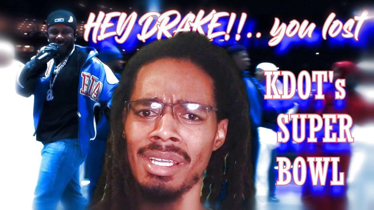 KENDRICK LAMAR SUPER BOWL PERFORMANCE REACTION