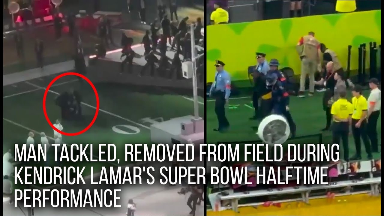 Wild video Man tackled, removed from field during Kendrick Lamar's Super Bowl Halftime Performance