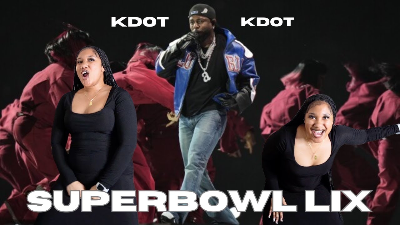 SUPERBOWL LIX KENDRICK LAMAR HALFTIME SHOW REACTION