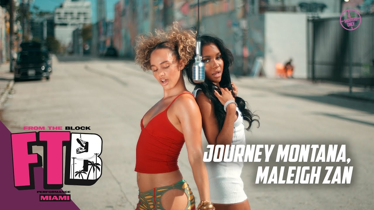 Journey Montana, Maleigh Zan - Always Knew | From The Block Performance