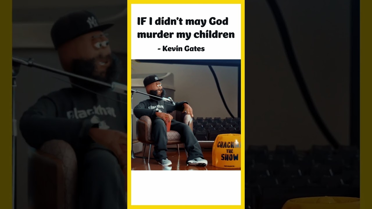 If I didn't may God murder my children - Kevin Gates #djakademiks #animationmeme #kevingates