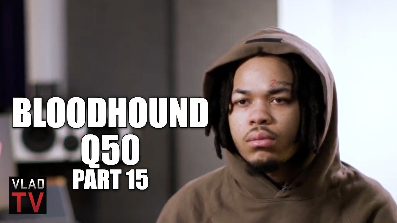 Bloodhound Q50 on DJ Vlad Applauding His Conduct During Interview: I'm Not Stupid (Part 15)