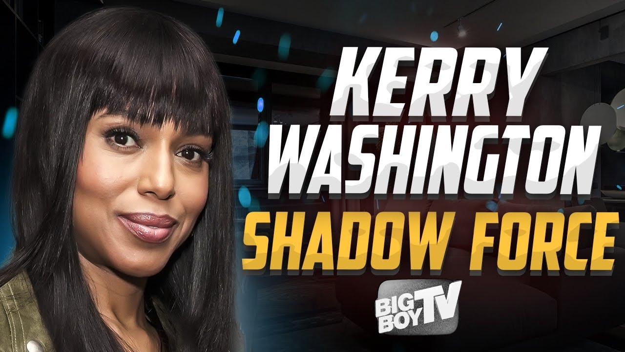 Kerry Washington - Shadow Force - Omar Sy - Scandal Series - Jennifer Lopez - Jamie Foxx - Interview