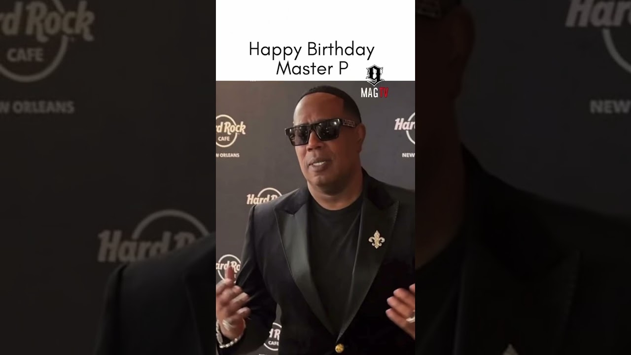 Happy 55th Birthday Master P