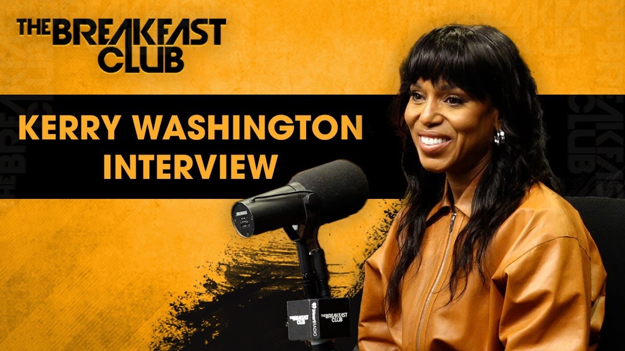 Kerry Washington Talks 'Shadow Force,' NAACP; Tyler Perry, Producing Vs. Acting, Unprisoned + More