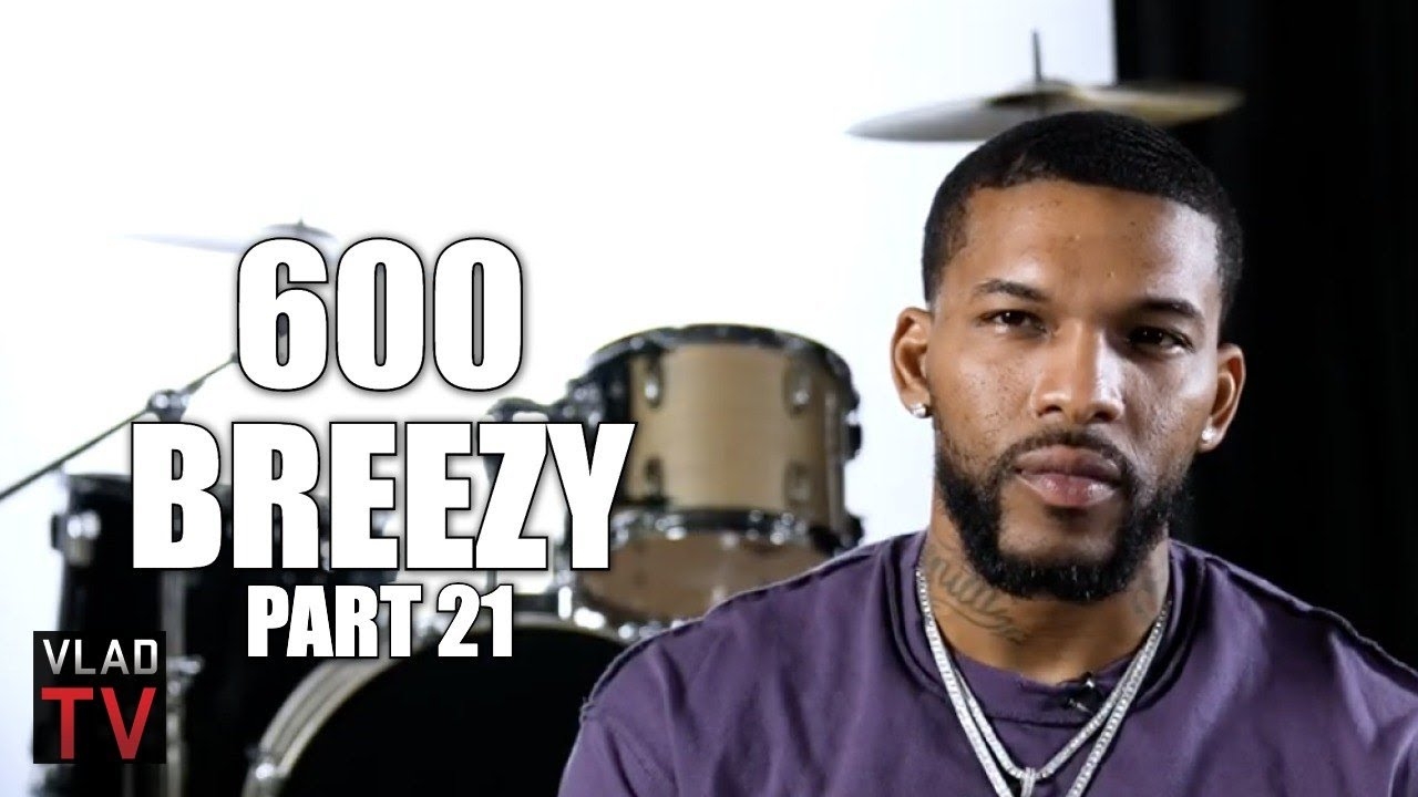 600 Breezy: Tory Would've Got 4 Years Max If Meg Thee Stallion Shooting Was in Chicago (Part 21)