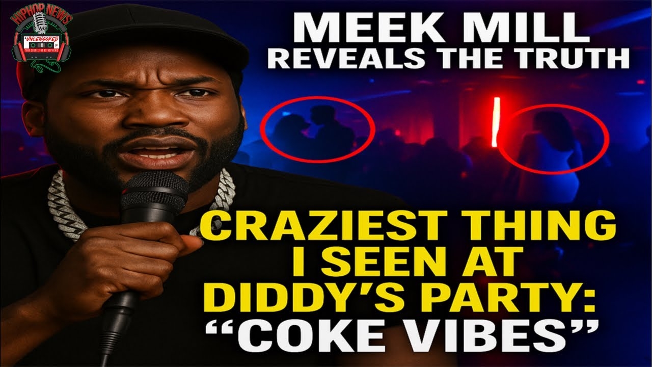 Breaking: Meek Mill reveals what he seen at Diddys parties
