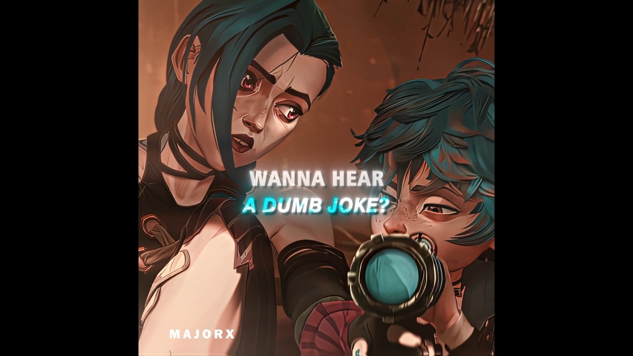 Wanna hear a dumb joke?  || Jinx & Isha edit - Stand By Me (Lil Durk) |Repost #arcane #jinx #shorts