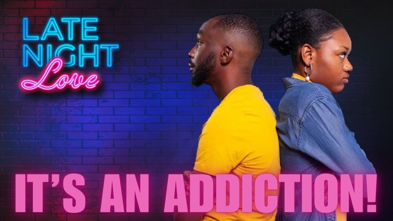The Hidden Cost of Sex Addiction | Late Night Love