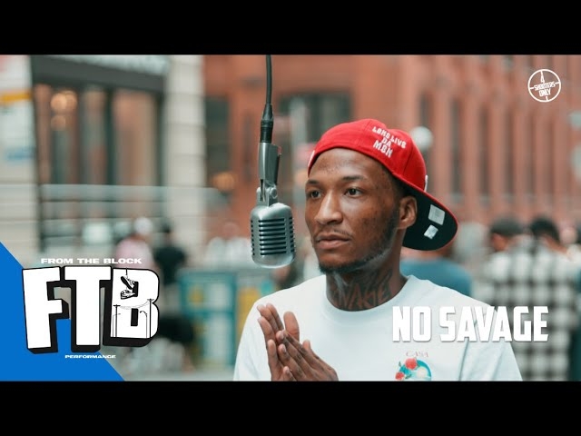 No Savage - Free The Men | From The Block Performance 