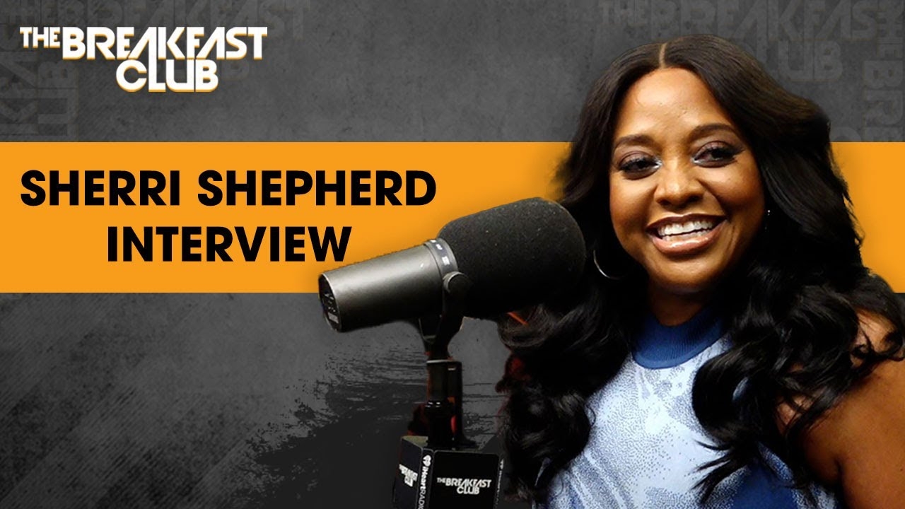 Sherri Shepherd Talks 'Straw,' Tyler Perry, 'Shading' Nia Long Rumors, Intentions In Media + More