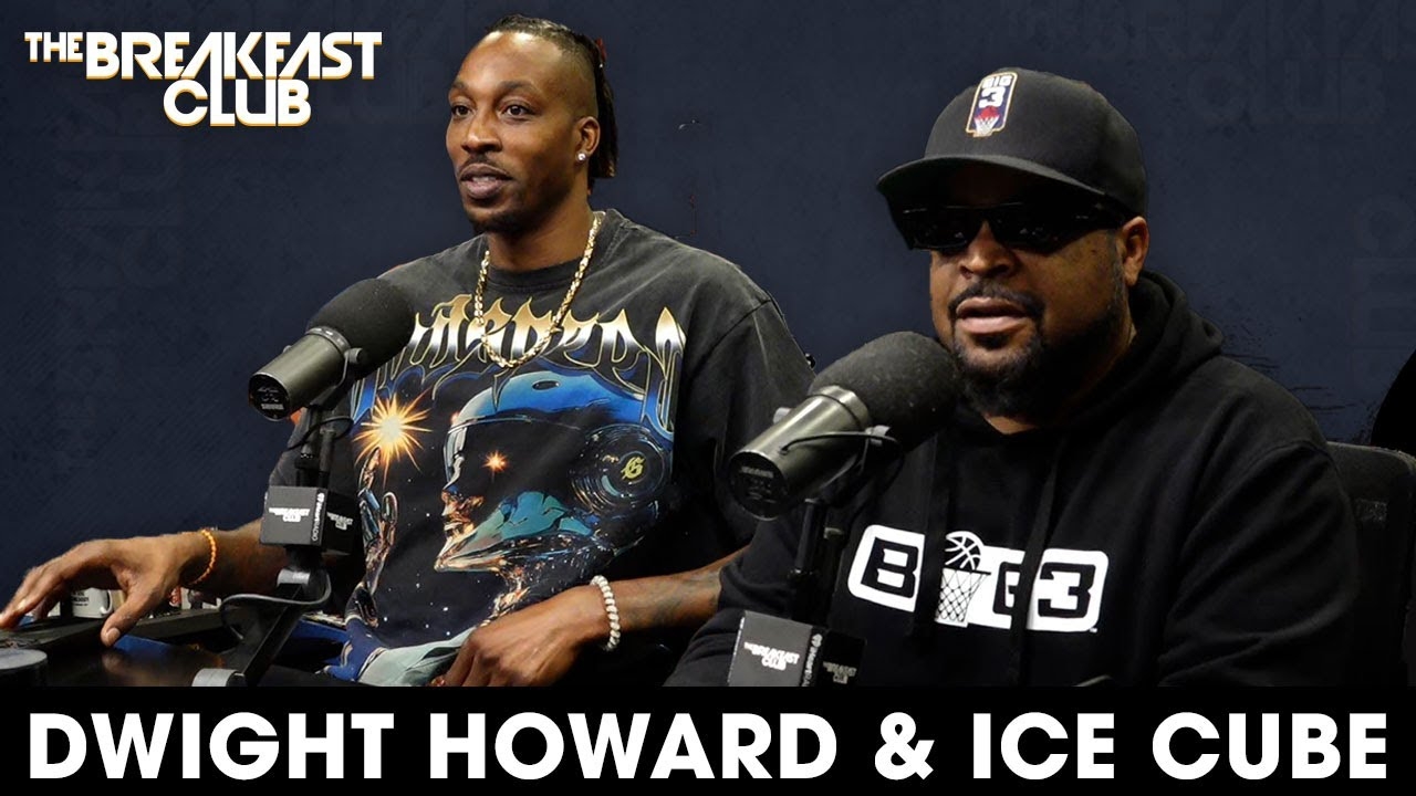 Ice Cube & Dwight Howard Talk BIG3 Vs. NBA, H.O.F., Lance Stephenson Scuffle, Kobe, Shaq + More