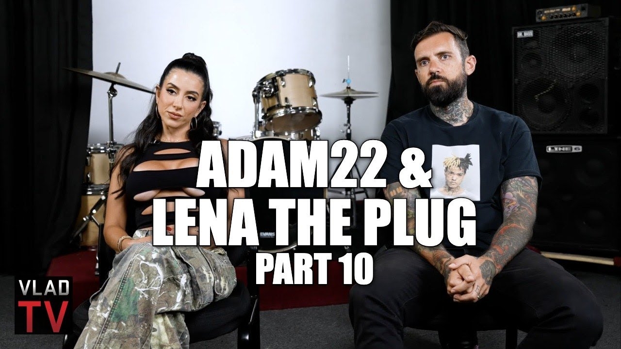 Adam22 & Lena The Plug on If OnlyFans Girls' Boyfriends are Just Their Pimps (Part 10)