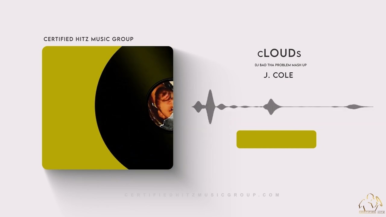 J.Cole "cLOUDs" (DJ BAD THA PROBLEM Mash Up)