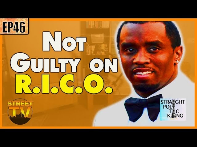 StreetTV called it, that Diddy would not be found guilty on all RICO charges