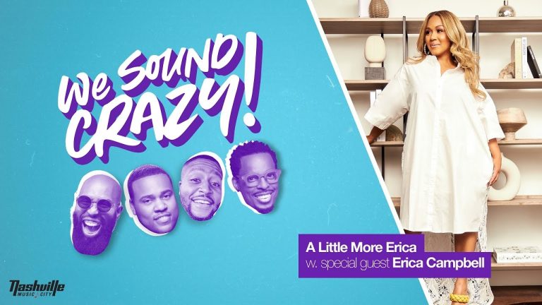 A Little More Erica With Special Guest Erica Campbell | We Sound Crazy