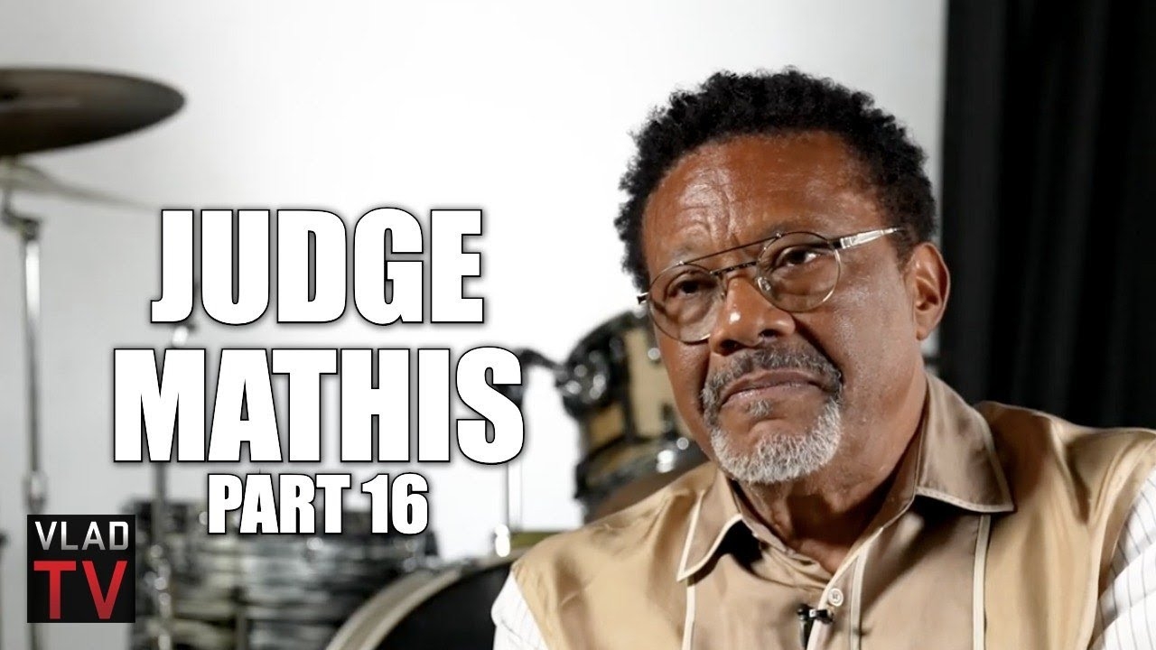 Judge Mathis on Judge Joe Brown Dissing Him: Joe Thinks He's a Tough Guy, Come See Me! (Part 16)