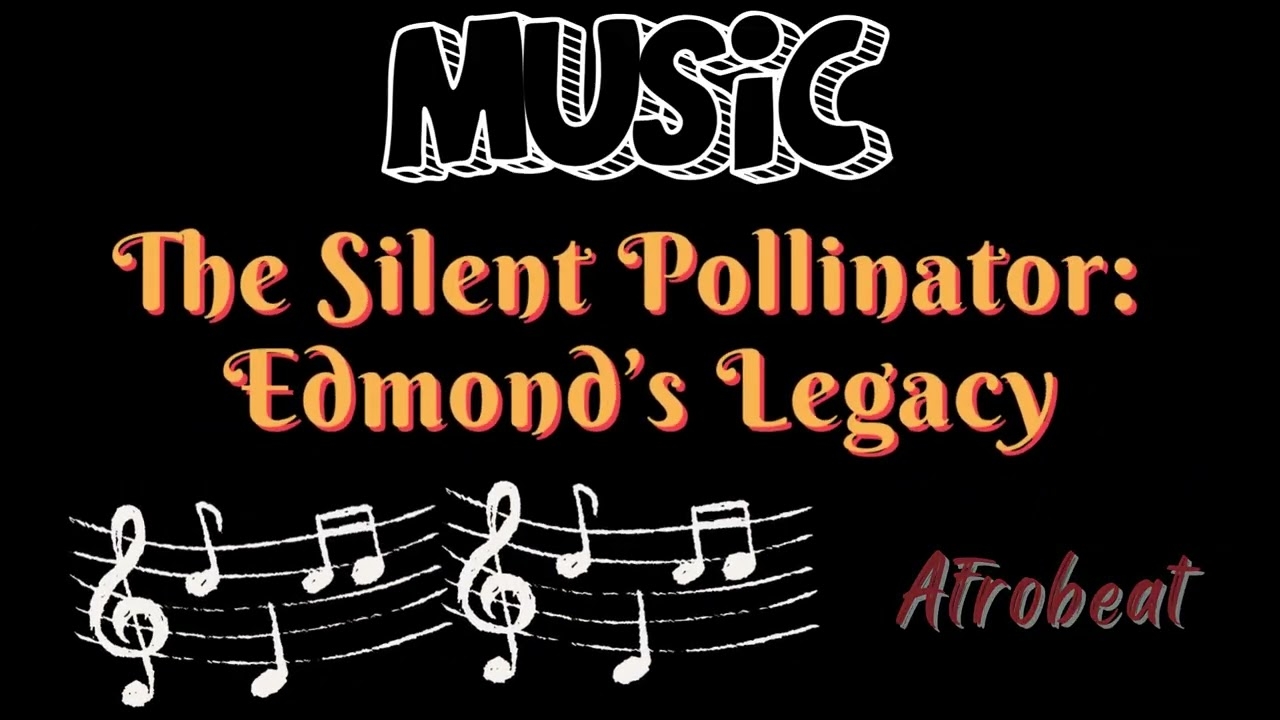 The Silent Pollinator: Edmonds Legacy | A Song Celebrating Black History and Unsung Heroes#history