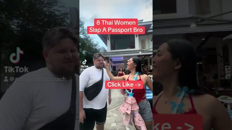 8 Thai Women Slap A Passport Bro