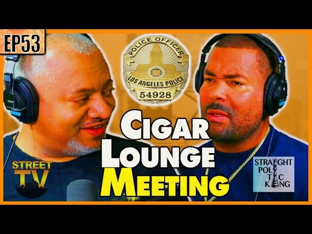 First meeting 600 he was in cigar lounge smoking with other cops