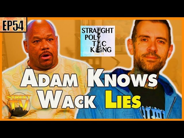 Adam22 been calling out Wack100 for all his lies
