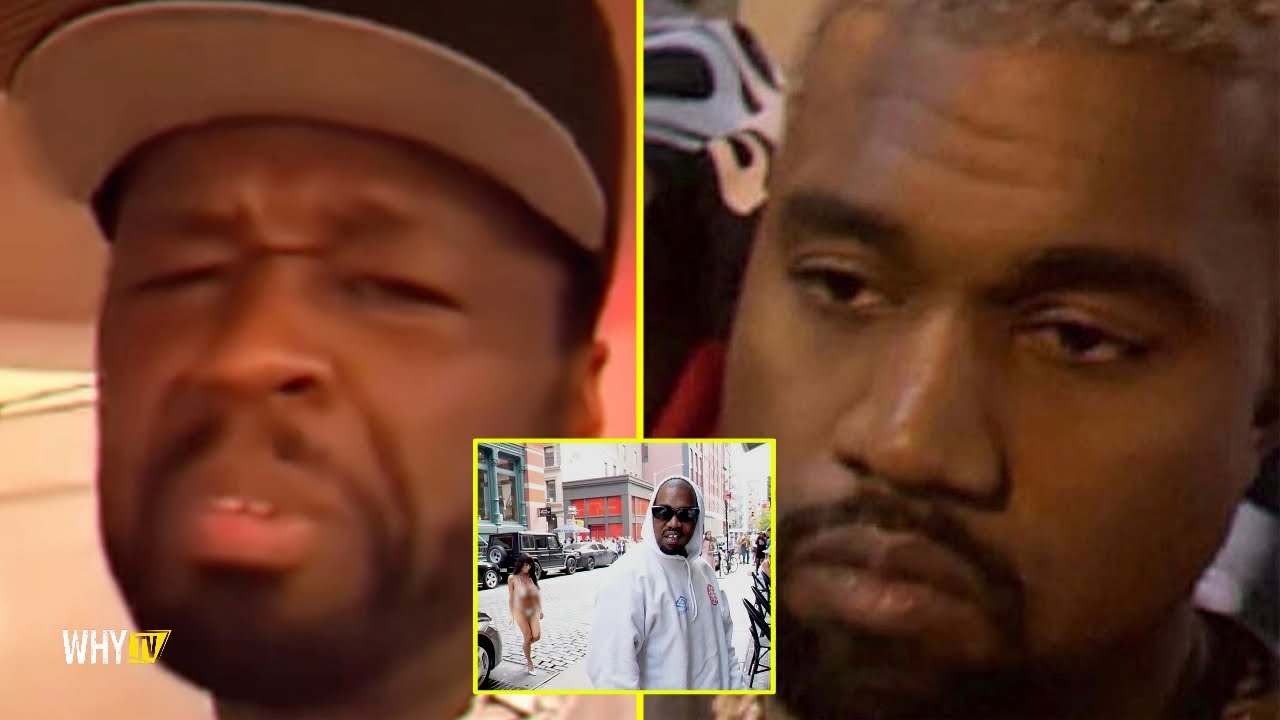 50 Cent Dissing Kanye West And Bianca Censori For Walking Nude In The Street 'Get Lost You Both'