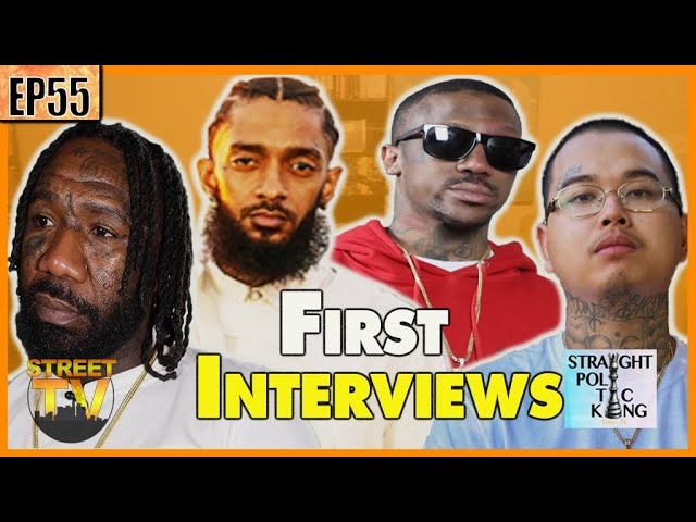 First Interviews by Street TV; Nipsey Hussle, Boskoe100, Munchie B & $tupid Young