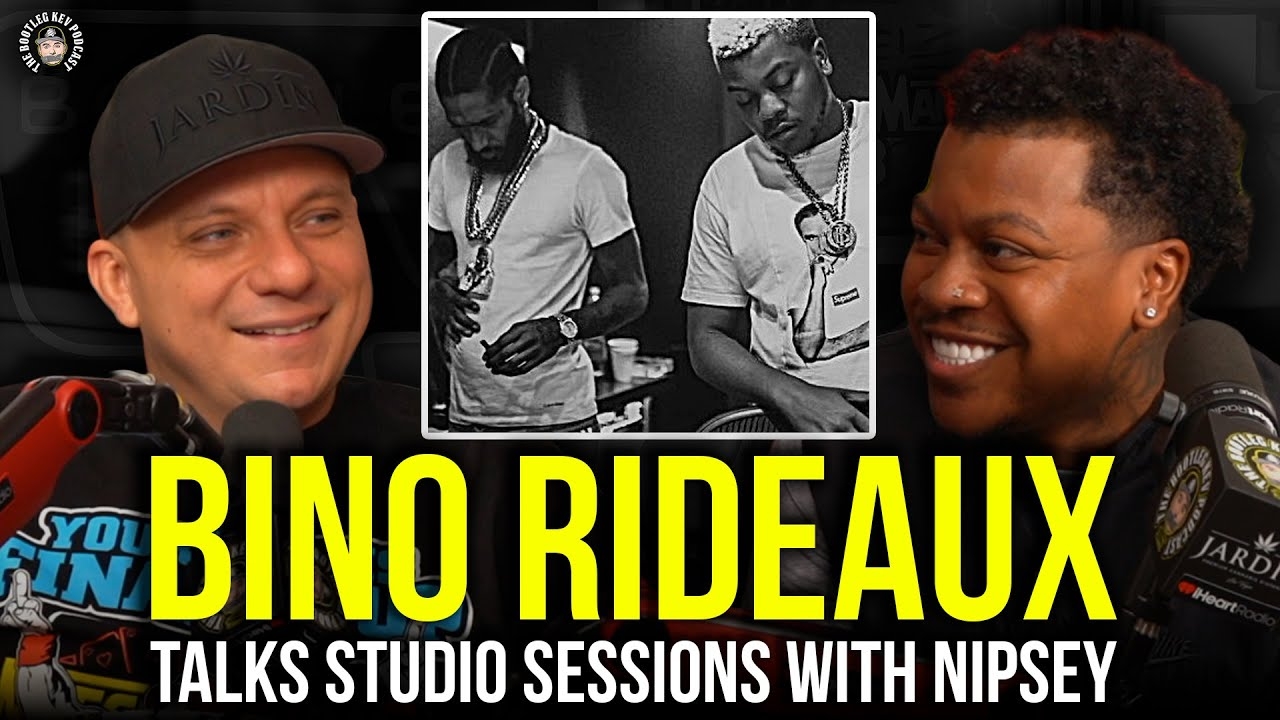 Bino Rideaux on Studio Sessions with Nipsey Hussle + The Time He Got Left with Tory Lanez