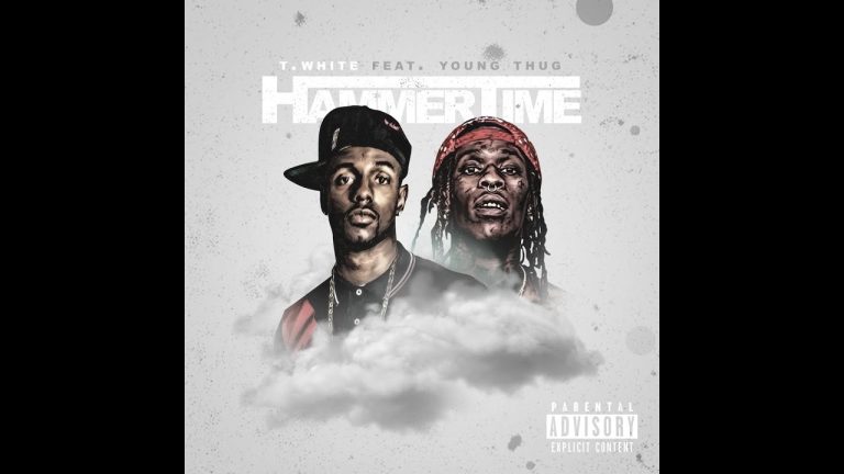 Young Thug ft Tony T White - Hammer time (full song)