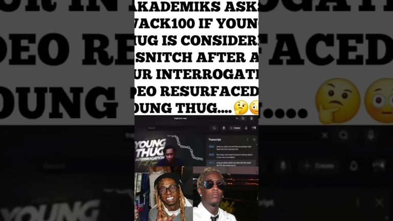 Akademiks asks Whack100 if Young Thug is a snitch after interrogation audio #fyp #viral #shortsfeed