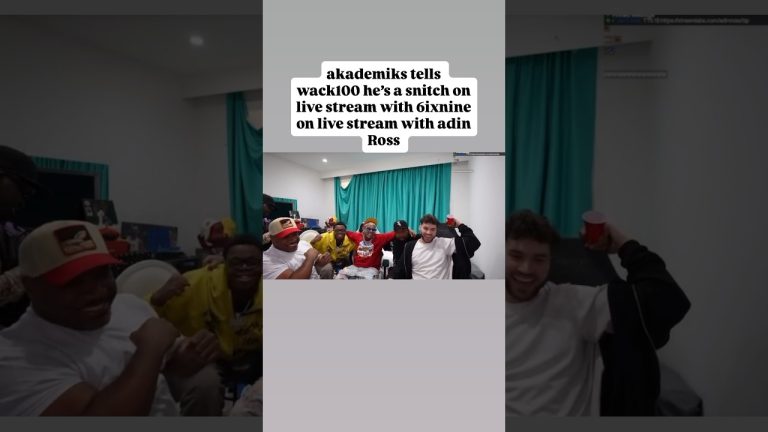 #akademiks tells wack100 hes a sneak on live stream with 6ixnine on live stream with admin Ross