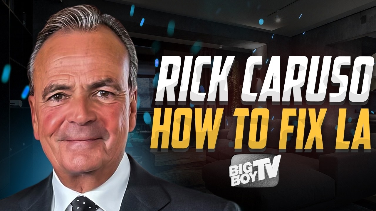 Rick Caruso Let's Fix Los Angeles - Big Boy's Off Air Leadership Series - Wildfires - Homelessness