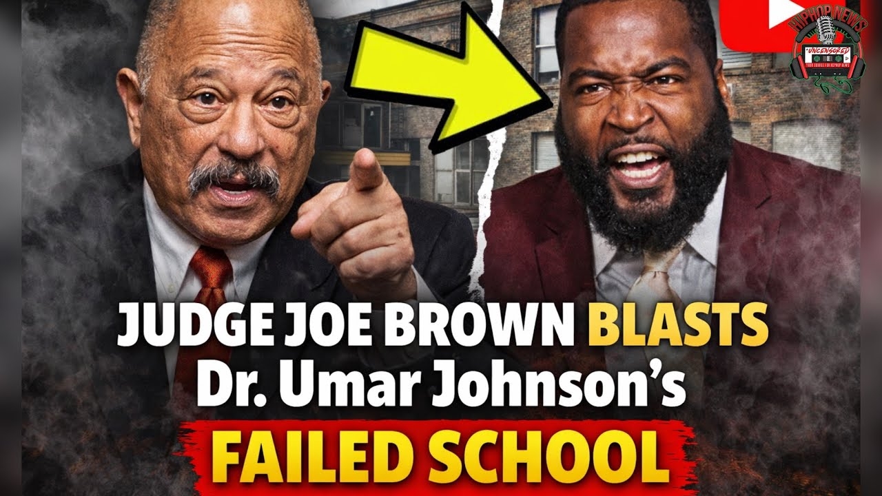 Judge Joe Brown CALLS OUT Dr Umar Johnson Over His School