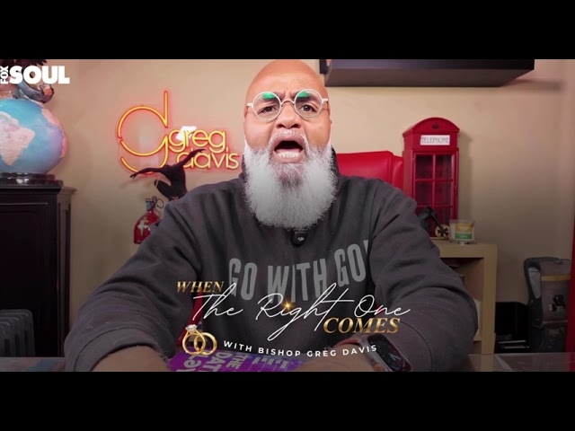 When The Right One Comes with Bishop Greg Davis premieres Tonight on Fox Soul 