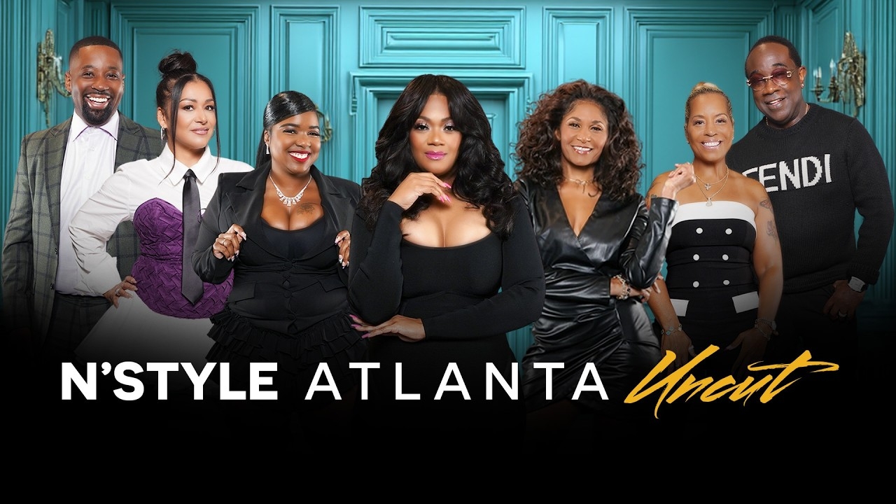 Ultimatums, Betrayal & Power Moves | N'Style Atlanta Uncut | S3 Ep4