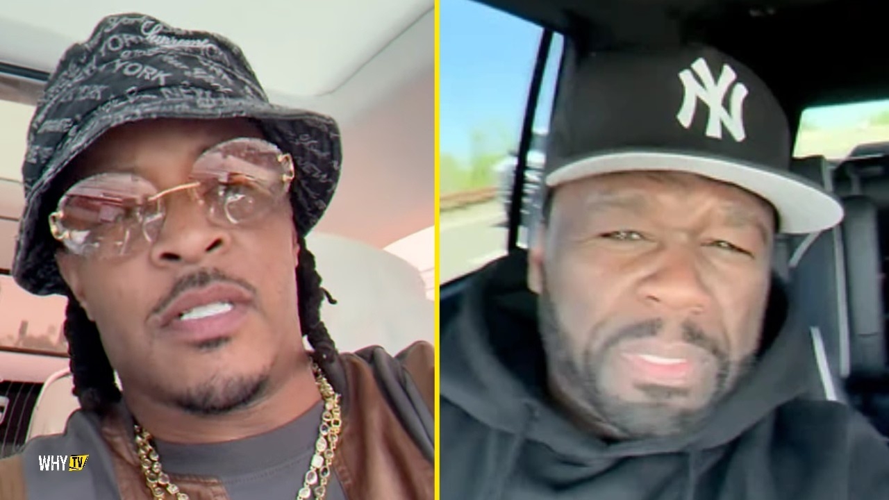 T.I. Says Every Time 50 Cent Drop A New Post He Gonna Drop A New Diss Track 'You Ain't A Rapper Fif'