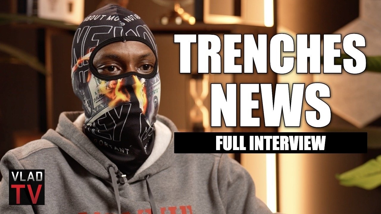 Trenches News on Lil Durk Trial, 21 Savage, Akademiks, G Herbo, Big U , Bricc Baby (Full Interview)