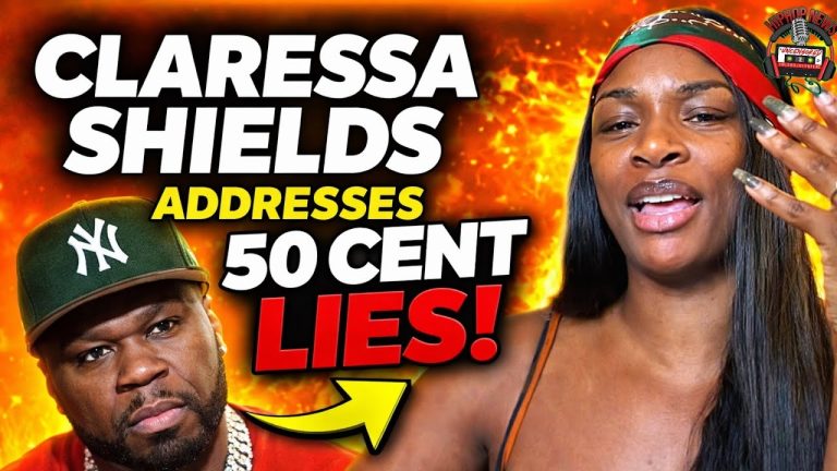 Clarissa Shields GOES OFF On 50 Cent
