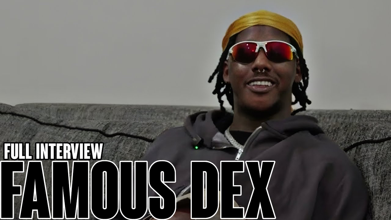 Famous Dex on NBA Youngboy reaching out, being sober, Rich The Kid not believing in him & more