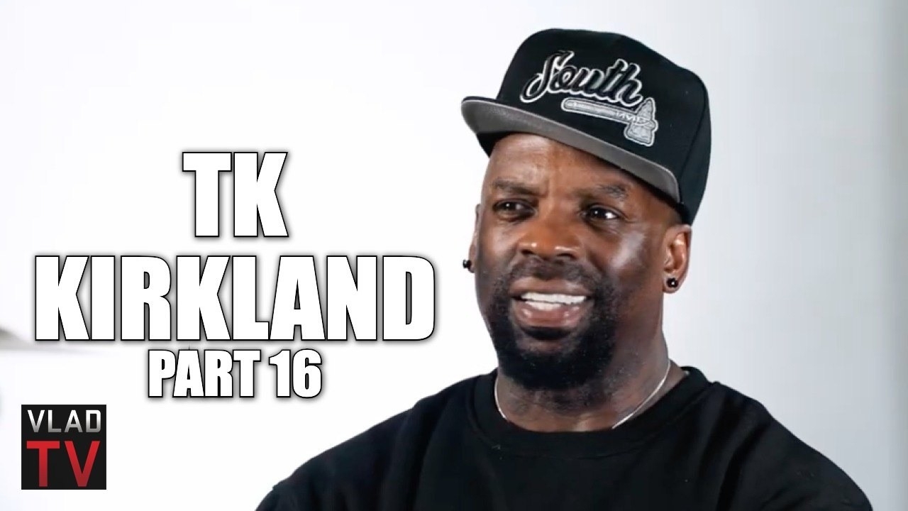 TK Kirkland: I'll Fake an Orgasm to See if She Lies About Being Pregnant (Part 16)
