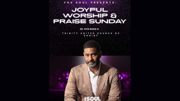 Trinity United Church of Christ | JOYFUL, WORSHIP & PRAISE Sundays on FOX SOUL - 5/3/26