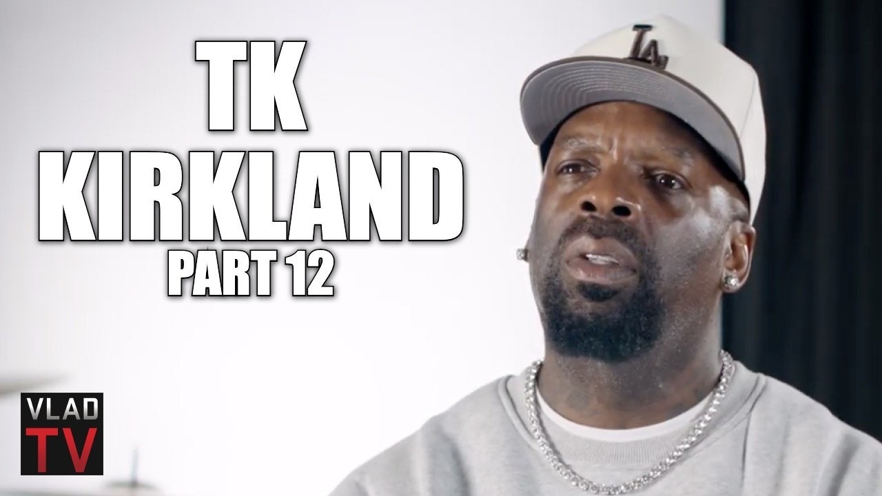 TK Kirkland on No Snitching Code: Youre a Weak MF If You Go To Jail For Someone Else (Part 12)